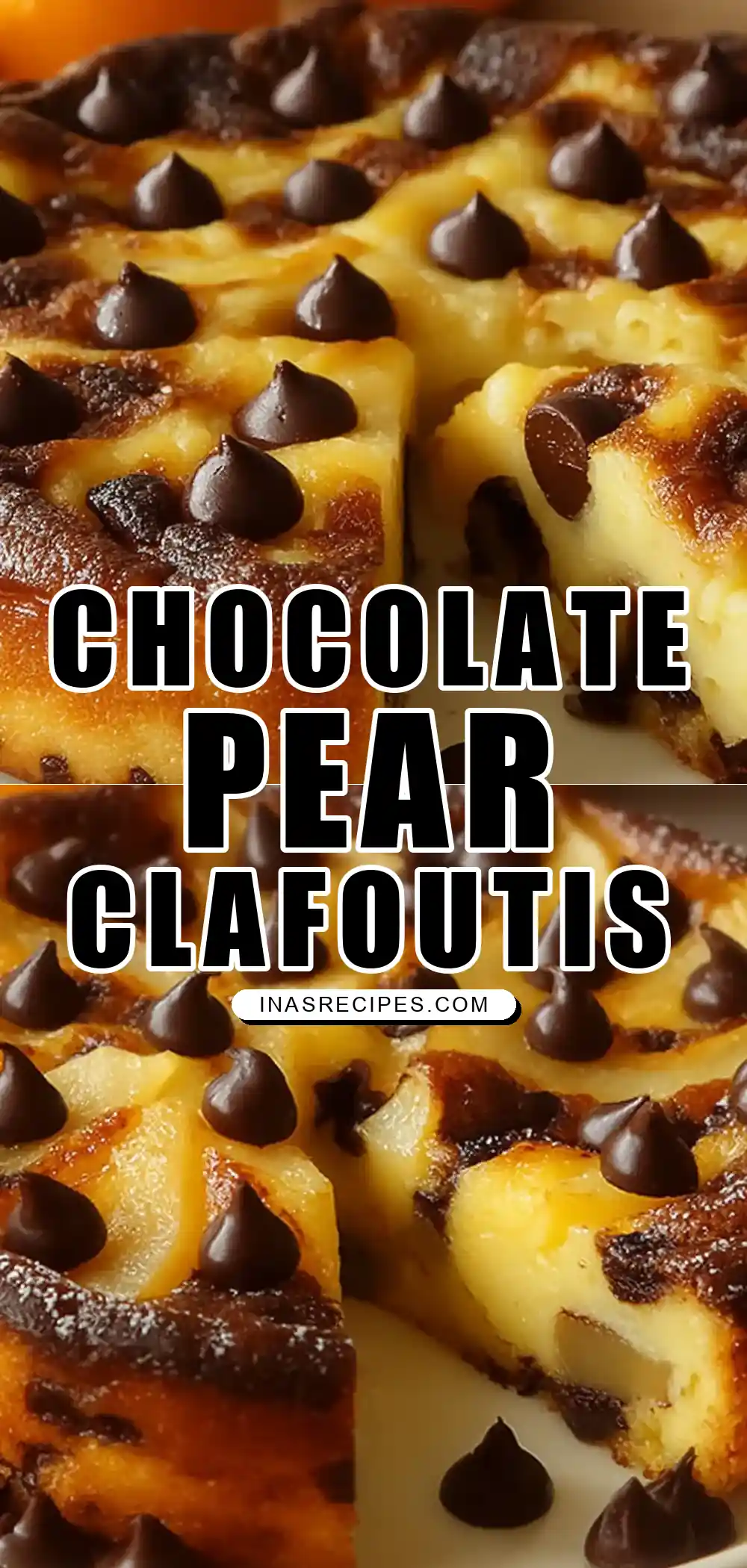 Clafoutis aux Poires et au Chocolat Clafoutis aux Poires et au Chocolat